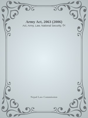 Army Act, 2063 (2006)